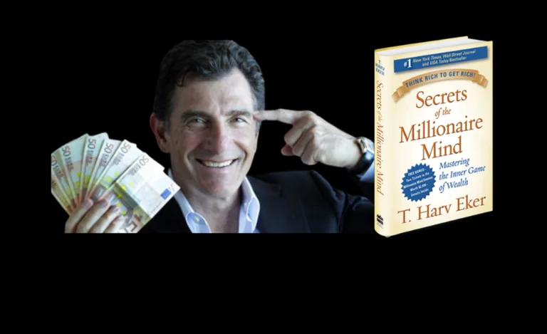 “Secrets of The Millionaire Mind” by T.Harv Eker