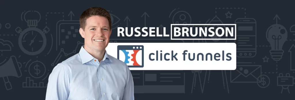 Russell Brunson Click Funnels